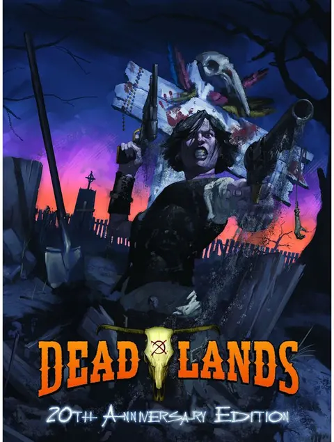 Deadlands Classic: 20th Anniversary Edition - 2nd Printing