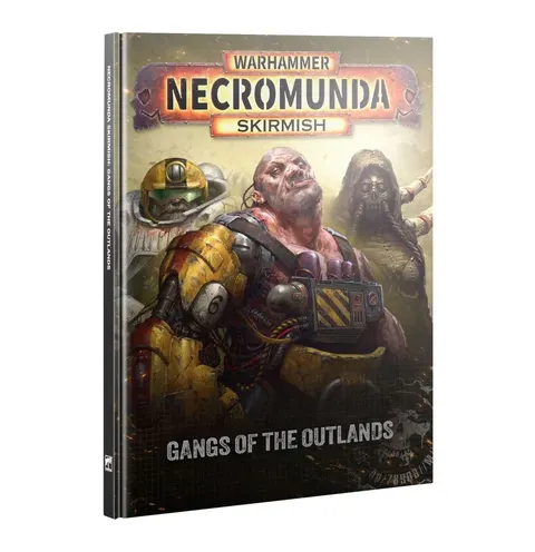 Warhammer Necromunda Skirmish: Gangs of The Outlands