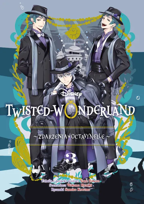 Twisted-Wonderland. Zdarzenia w Octavinelle - tom 3
