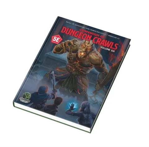 Dungeons & Dragons RPG: Compendium of Dungeon Crawls Volume 6 - A Compilation of Adventures (Fifth Edition Fantasy)
