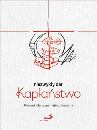 Kapłaństwo - niezwykły dar. Prezent dla wspaniałego kapłana.