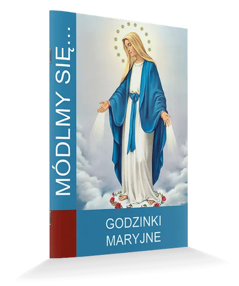 Módlmy się... Godzinki Maryjne