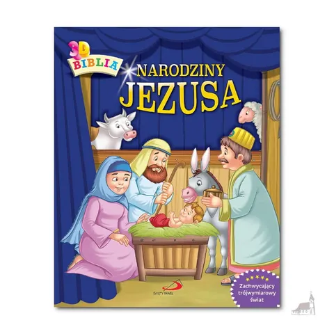 Narodziny Jezusa. Historia Bożego Narodzenia w 3D