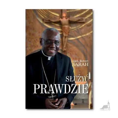 Służyć Prawdzie Rekolekcje Kapłańskie. kard. Robert Sarah