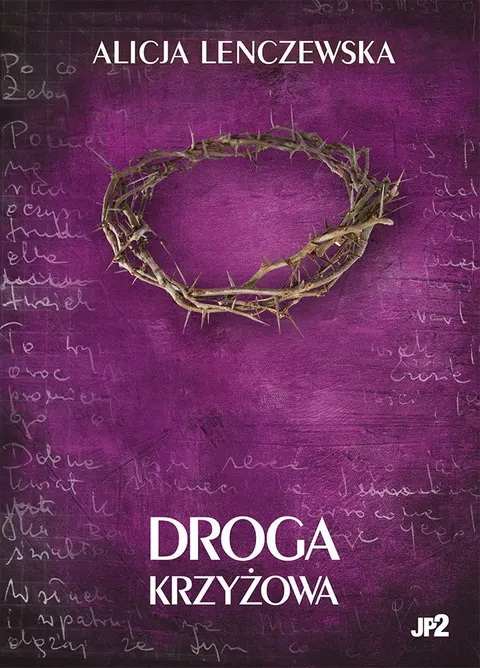 Droga Krzyżowa Alicja Lenczewska
