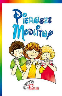 Pierwsze modlitwy