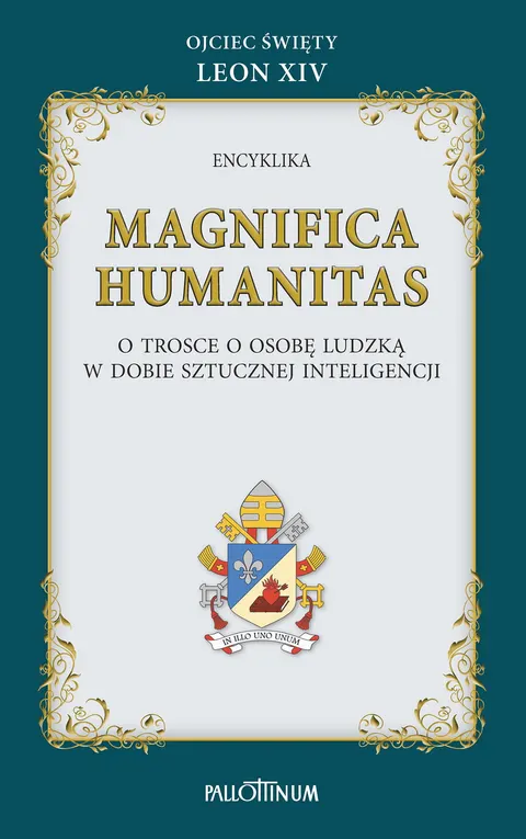 Encyklika MAGNIFICA HUMANITAS