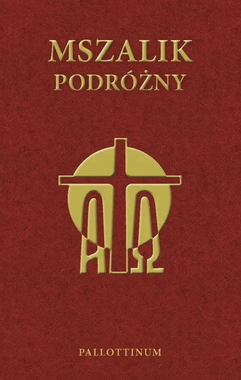 MSZALIK PODRÓŻNY TOM V Okres zwykły. 24-34 tydzień