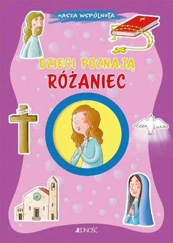 Dzieci poznają różaniec Nasza wspólnota
