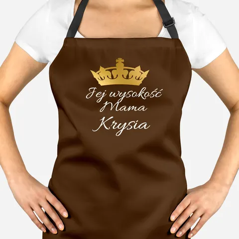 Fartuch Jej wysokość mama + imię brązowy