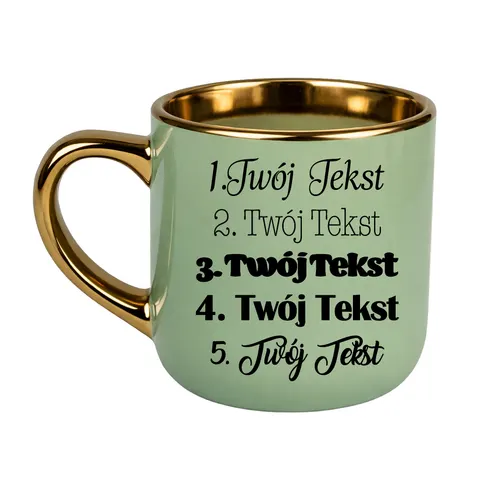 Kubek elegant zielony ze złotym rantem i uchwytem Twój tekst