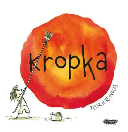 Kropka / Mamania