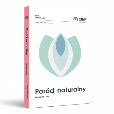 Poród naturalny Poradnik / Natuli