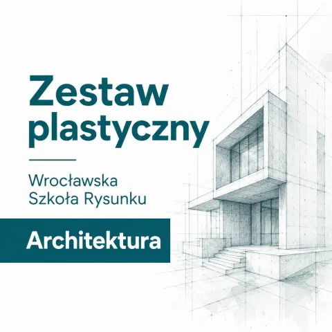 Zestaw plastyczny – Wrocławska Szkoła Rysunku – Architektura