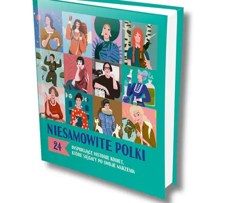 Książka dla dzieci 4-9 lat NIESAMOWITE POLKI | Tata Robi Książki